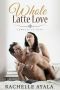 [Jewells in Love 01] • Whole Latte Love